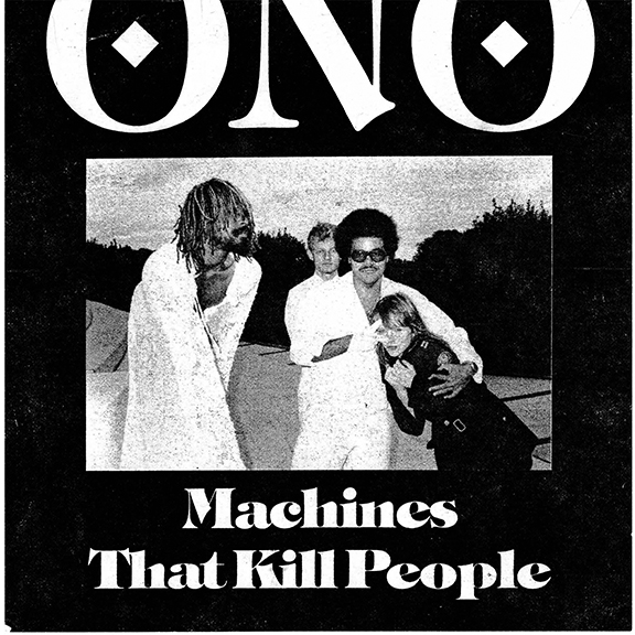 Ono, "Machines That Kill People", album cover, Thermidor Records, San Francisco, CA, 1982, photo by Mickey Stanzler