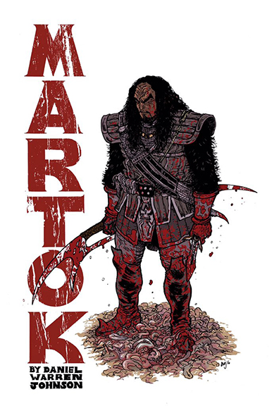 Daniel Warren Johnson, MARTOK, Cover,  2016