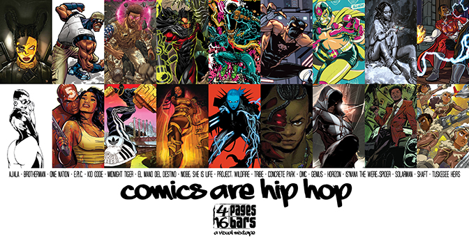 "Comics Are Hip Hop” 4 Pages 16 Bars: A Visual Mixtape promotional poster • 33” X 17” • Adobe InDesign • 2017