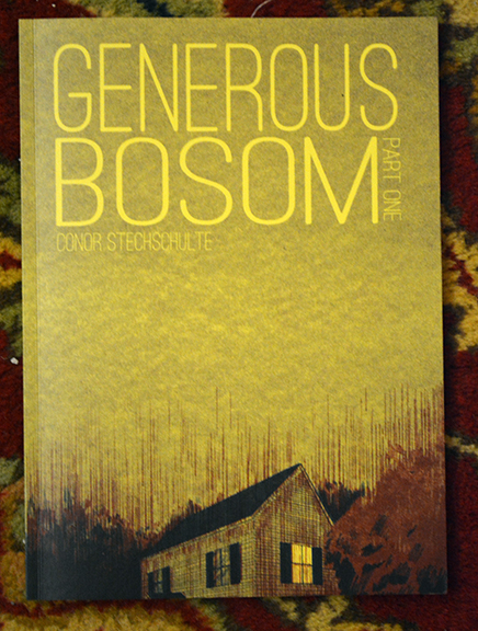 Conor Stechschulte, "Generous Bosom", Part One, Breakdown Press, 2016