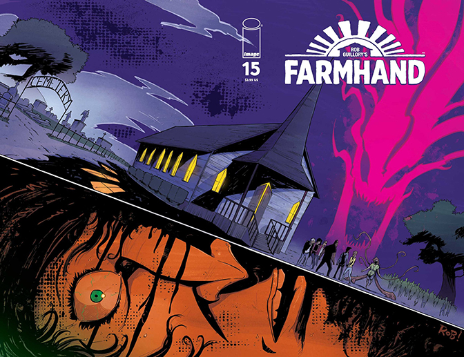 Rob Guillory, artist & writer, Farmhand, Image Comics, 2018-2020